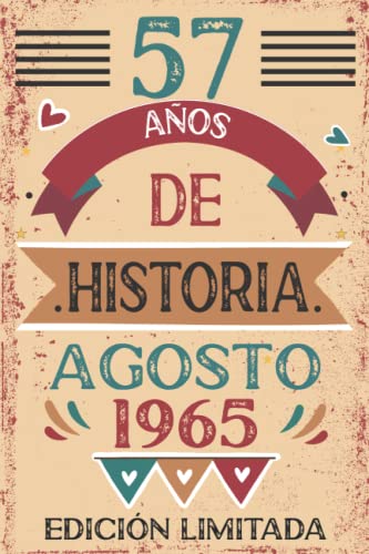 57 Años De Historia Agosto 1965: 57 años. Libro de visitas, cuaderno, 110 páginas de...
