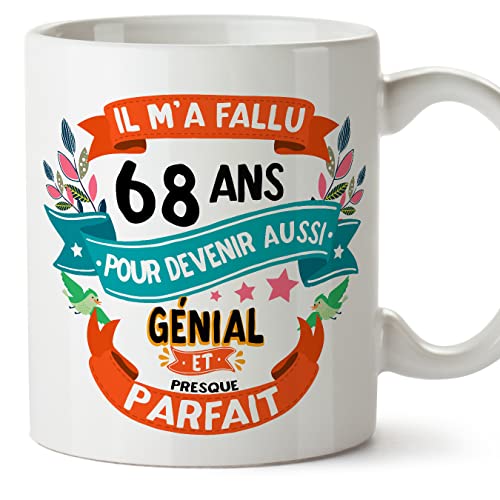 MUGFFINS Tazas 68 Cumpleaños - En Francés - Il m'a fallu 68 ans pour devenir aussi geniale - 11 oz...
