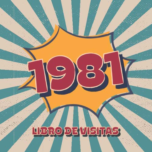 1981 Libros de Visitas: Libro de visitas para fiestas de cumpleaños de estilo retro para que la...