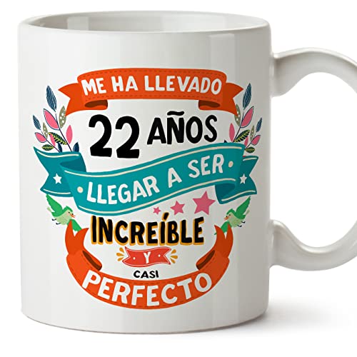 MUGFFINS Tazas 22 Cumpleaños - En Español - Me ha llevado 22 años llegar a ser increíble - 11 oz...