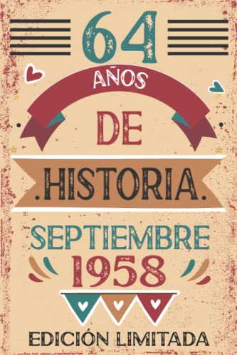 64 Años De Historia septiembre 1958: Libro de visitas, cuaderno, 110 páginas de felicitaciones,...