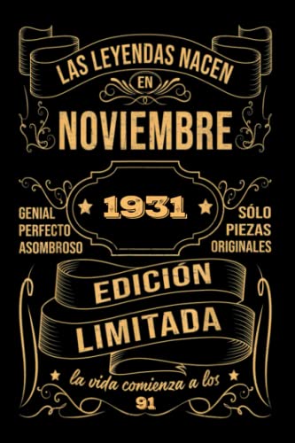 Cumpleaños Vintage Leyendas Nacen en Noviembre 1931: Regalo de 91 cumpleaños para mujeres y...