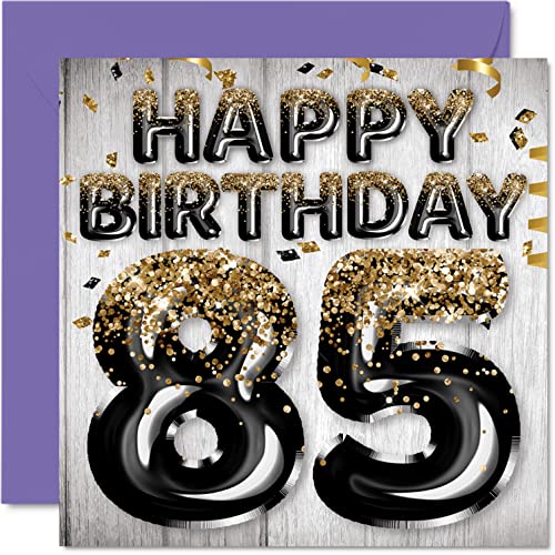 Tarjeta de cumpleaños 85 para hombres, globos negros y dorados con purpurina, tarjetas de feliz cumpleaños para hombre de 85 años, papá, bisabuelo, abuelo, abuelo, abuelo, 145 mm x 145 mm, ochenta y