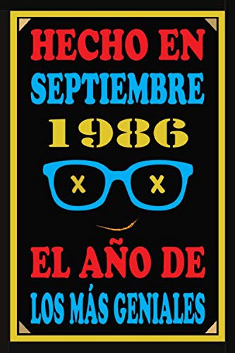 Hecho En Septiembre 1986 El Año De Los Más Geniales: Libro de visitas de 34 años, cuaderno, 110...