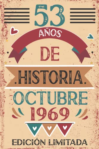 53 Años De Historia Octubre 1969: Libro de visitas, cuaderno, 110 páginas de felicitaciones, idea...