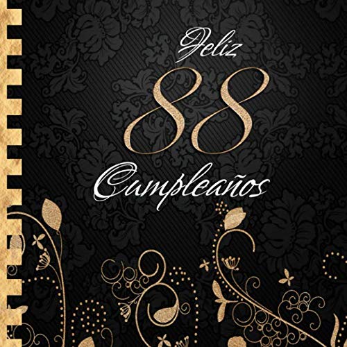 Feliz 88 Cumpleaños: Libro de Visitas I Elegante Encuadernación en Oro y Negro I Para 90 personas...