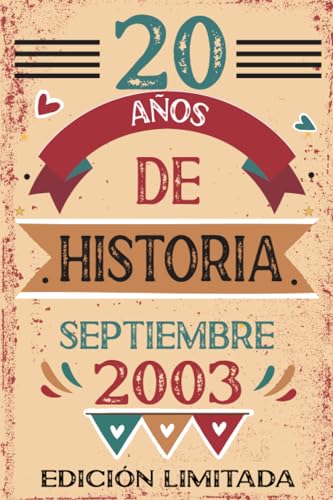20 Años De Historia Septiembre 2003: Libro de visitas, cuaderno, 110 páginas de felicitaciones,...