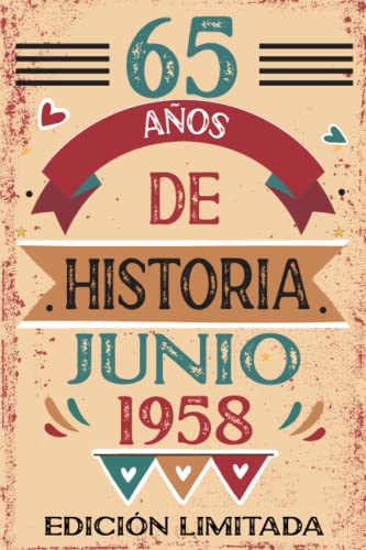 65 Años De Historia Junio 1958: Libro de visitas, cuaderno, 110 páginas de felicitaciones, idea de...
