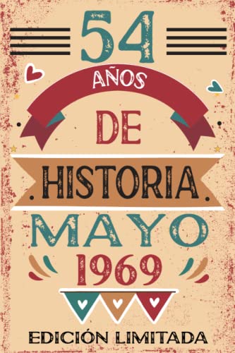 54 Años De Historia Mayo 1969: Libro de visitas, cuaderno, 110 páginas de felicitaciones, idea de...