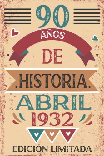 90 Años De Historia Abril 1932: 90 años. Libro de visitas, cuaderno, 110 páginas de...
