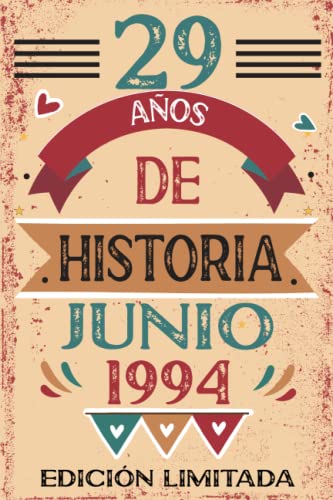 29 Años De Historia Junio 1994: Libro de visitas, cuaderno, 110 páginas de felicitaciones, idea de...