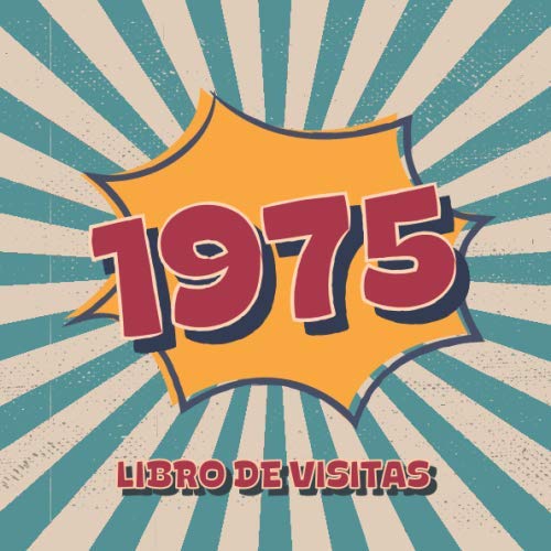 1975 Libros de Visitas: Libro de visitas para fiestas de cumpleaños de estilo retro para que la...