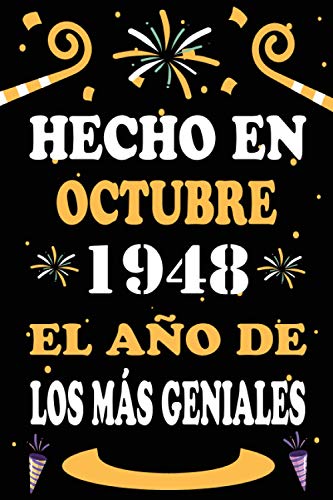 Hecho En Octubre 1948 El Año De Los Más Geniales: 72 años. Libro de visitas, cuaderno, 110...