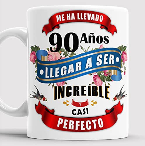 Taza 90 cumpleaños - Taza aniversario desayuno - Me ha llevado 90 años llegar a ser increíble y...