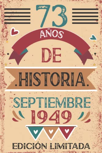 73 Años De Historia septiembre 1949: Libro de visitas, cuaderno, 110 páginas de felicitaciones,...