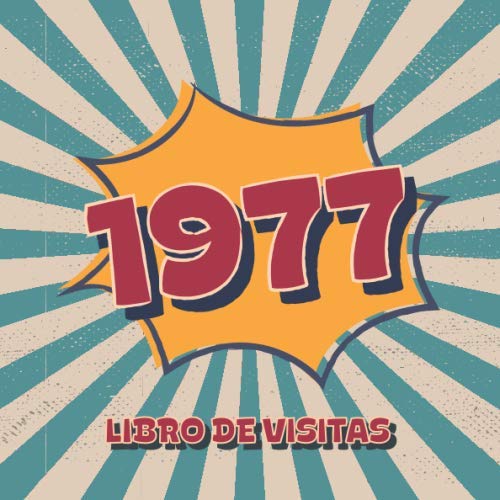1977 Libros de Visitas: Libro de visitas para fiestas de cumpleaños de estilo retro para que la...