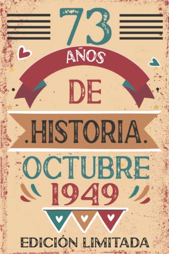 73 Años De Historia Octubre 1949: Libro de visitas, cuaderno, 110 páginas de felicitaciones, idea...