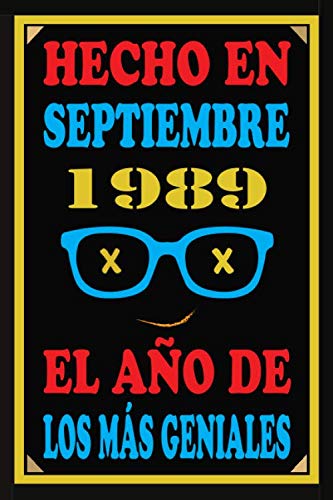 Hecho En Septiembre 1989 El Año De Los Más Geniales: Libro de visitas de 31 años, cuaderno, 110...