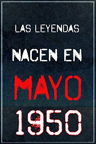 las leyendas en 1950 mayo Cuaderno de regalo de cumpleaños para mujeres, hombres, jefes,...