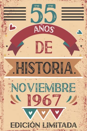 55 Años De Historia Noviembre 1967: Libro de visitas, cuaderno, 110 páginas de felicitaciones,...