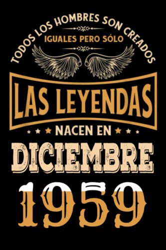 Regalo de 63 Cumpleaños Para Hombre : Las Leyendas Nacen en diciembre 1959: Regalos de Cumpleaños...