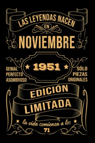 Cumpleaños Vintage Leyendas Nacen en Noviembre 1951: Regalo de 71 cumpleaños para mujeres y...