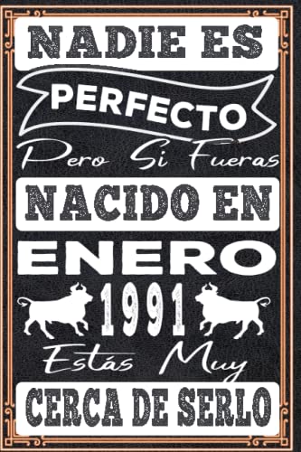 Nadie es perfecto pero si naciste en enero 1991: 32 nd Regalos de cumpleaños de enero | Citas de...
