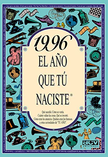 1996 EL AÑO QUE TÚ NACISTE - Regalo de cumpleaños ideal para quienes cumplen 30 años en 2026