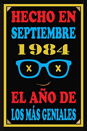 Hecho En Septiembre 1984 El Año De Los Más Geniales: Libro de visitas de 36 años, cuaderno, 110...