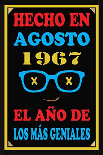 Hecho En Agosto 1967 El Año De Los Más Geniales: Libro de visitas de 53 años, cuaderno, 110...