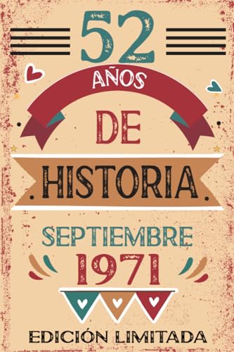 52 Años De Historia Septiembre 1971: Libro de visitas, cuaderno, 110 páginas de felicitaciones,...