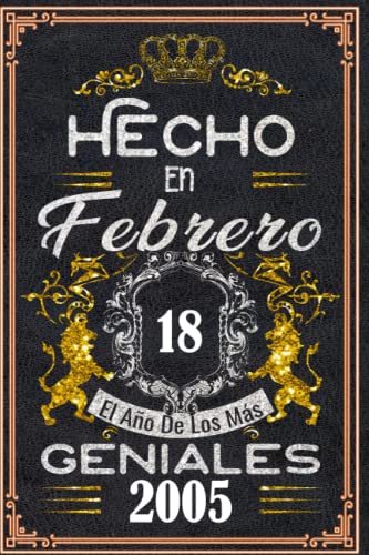Hecho en Febrero el año 2005 de los mas Geniales: 18 años Regalos de cumpleaños de Febrero |...