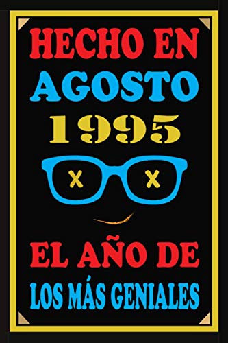 Hecho En Agosto 1995 El Año De Los Más Geniales: Libro de visitas de 25 años, cuaderno, 110...