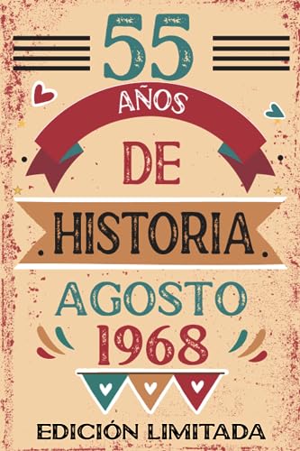 55 Años De Historia Agosto 1968: Libro de visitas, cuaderno, 110 páginas de felicitaciones, idea...