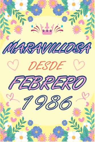 CUADERNO, MARAVILLOSA DESDE FEBRERO 1986: Regalo de 37 cumpleaños para mujeres y hombres, ideas de...