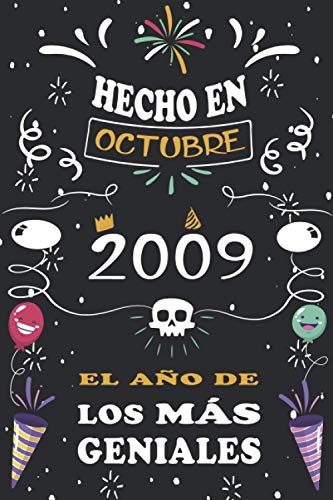 Hecho En Octubre 2009 El Año De Los Más Geniales: 11 años. Libro de visitas, cuaderno, 110...
