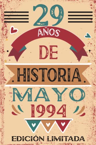 29 Años De Historia Mayo 1994: Libro de visitas, cuaderno, 110 páginas de felicitaciones, idea de...