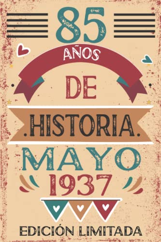 85 Años De Historia Mayo 1937: 85 años. Libro de visitas, cuaderno, 110 páginas de...