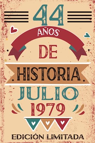 44 Años De Historia Julio 1979: Libro de visitas, cuaderno, 110 páginas de felicitaciones, idea de...