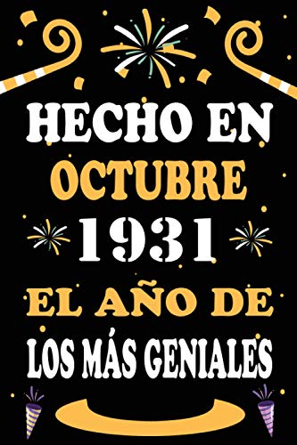 Hecho En Octubre 1931 El Año De Los Más Geniales: 89 años. Libro de visitas, cuaderno, 110...