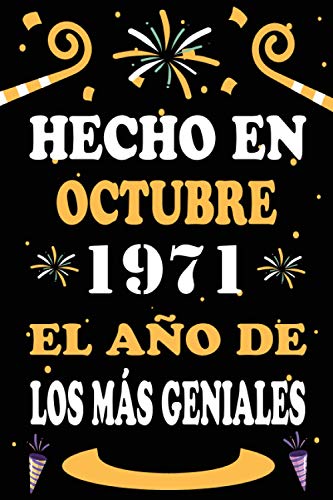 Hecho En Octubre 1971 El Año De Los Más Geniales: 49 años. Libro de visitas, cuaderno, 110...