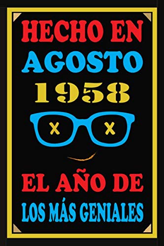 Hecho En Agosto 1958 El Año De Los Más Geniales: Libro de visitas de 62 años, cuaderno, 110...