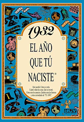 1932 EL AÑO QUE TÚ NACISTE - Regalo de cumpleaños ideal para quienes cumplen 94 años en 2026