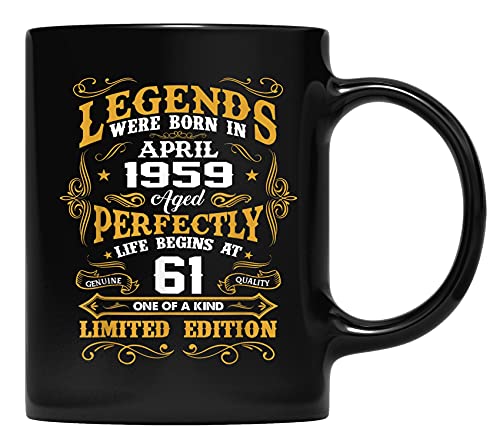 Abril de 1959 61 Fondo de cumpleaños de 61 años de edad Mujeres Taza de café para padres y madre, abuelo, abuela y amigos Regalos