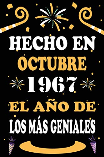 Hecho En Octubre 1967 El Año De Los Más Geniales: 53 años. Libro de visitas, cuaderno, 110...