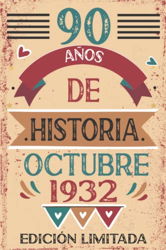 90 Años De Historia Octubre 1932: Libro de visitas, cuaderno, 110 páginas de felicitaciones, idea...