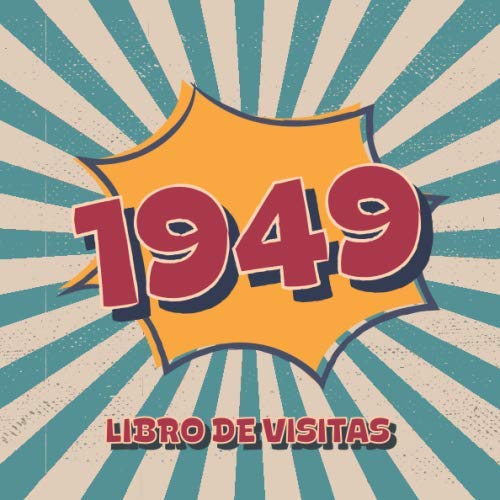 1949 Libros de Visitas: Libro de visitas para fiestas de cumpleaños de estilo retro para que la...