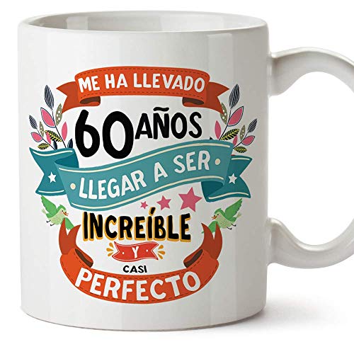 MUGFFINS Taza 60 Cumpleaños - 'Me ha llevado 60 años llegar a ser increíble y casi perfecto -...