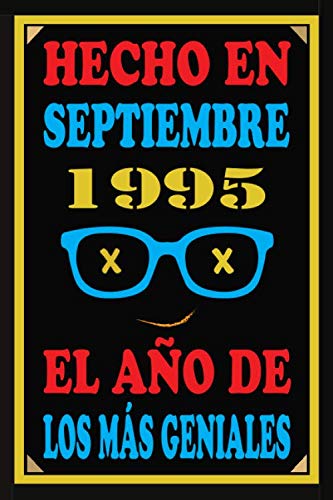 Hecho En Septiembre 1995 El Año De Los Más Geniales: Libro de visitas de 25 años, cuaderno, 110...
