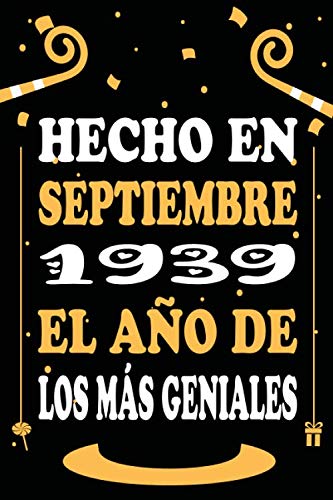 Hecho En Septiembre 1939 El Año De Los Más Geniales: Libro de visitas, cuaderno 110 páginas de...